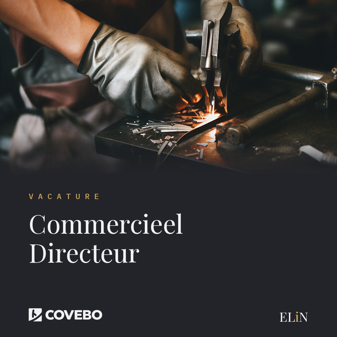 Commercieel Directeur Covebo Bouw en Techniek, vacancy visual, an executive search by ELiN Partners