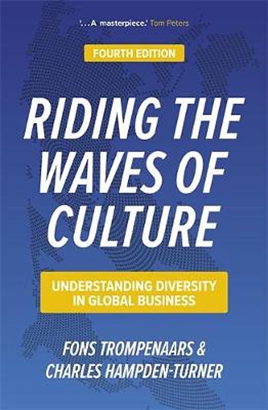 Riding the Waves of Culture, by Fons Trompenaars and Charles Hampden-Turner
